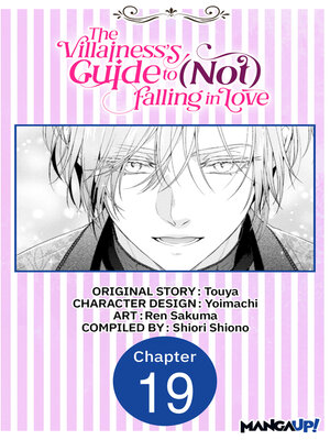 cover image of The Villainess's Guide to (Not) Falling in Love, Chapter 19